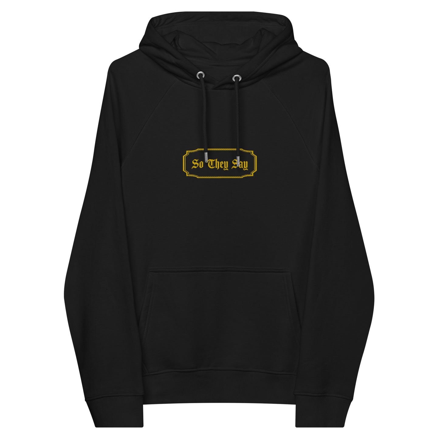 So They Say Embroidered Logo Hoodie