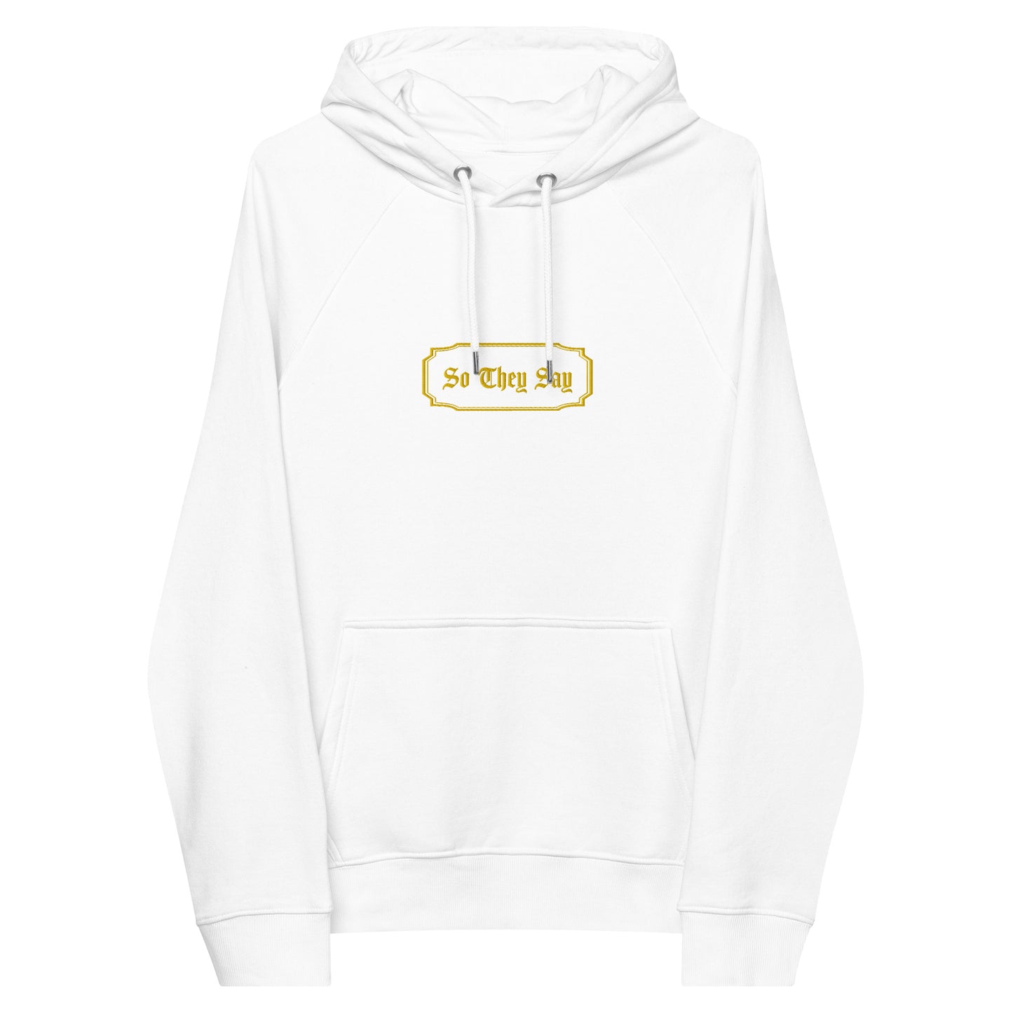 So They Say Embroidered Logo Hoodie