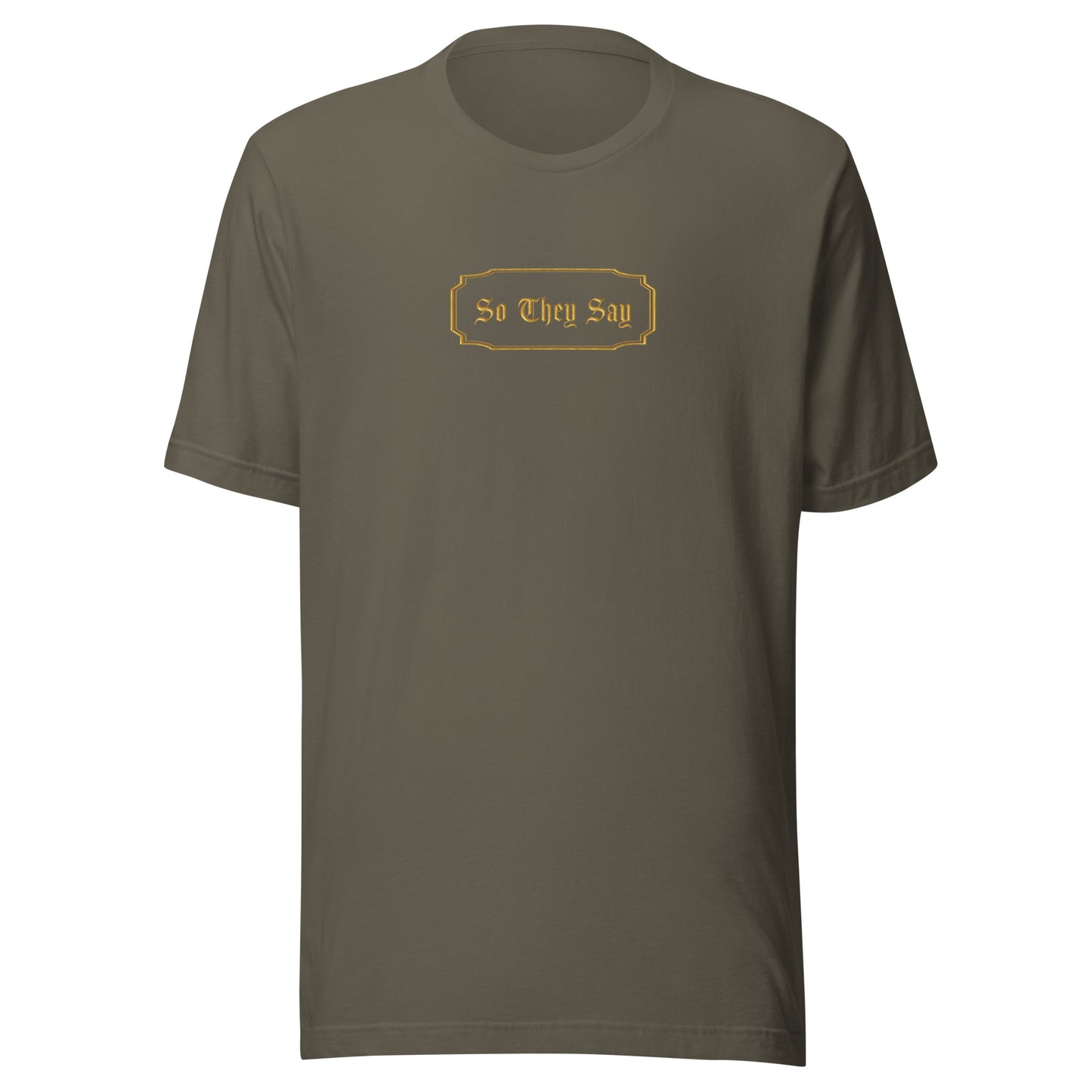 So They Say Logo T-shirt