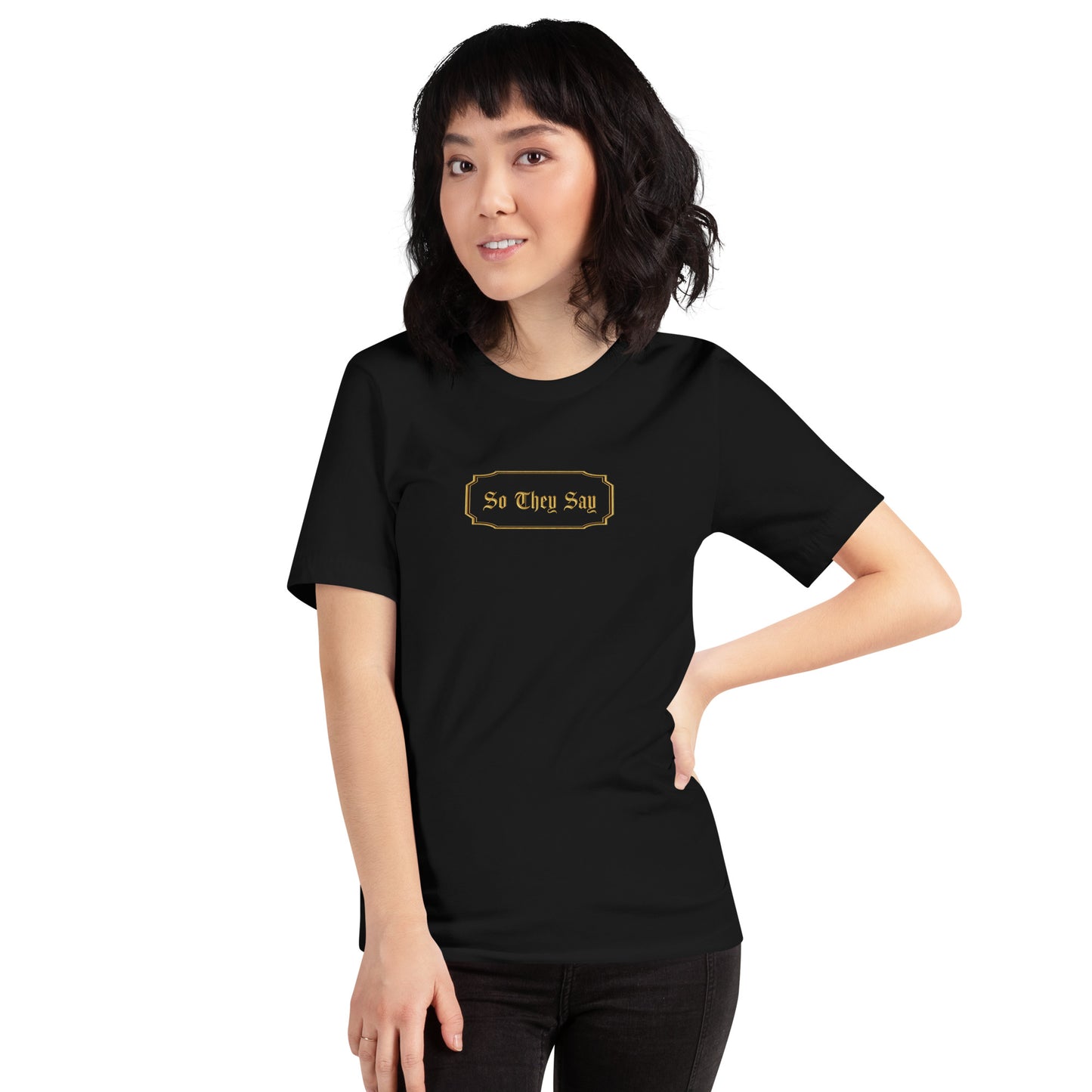 So They Say Logo T-shirt
