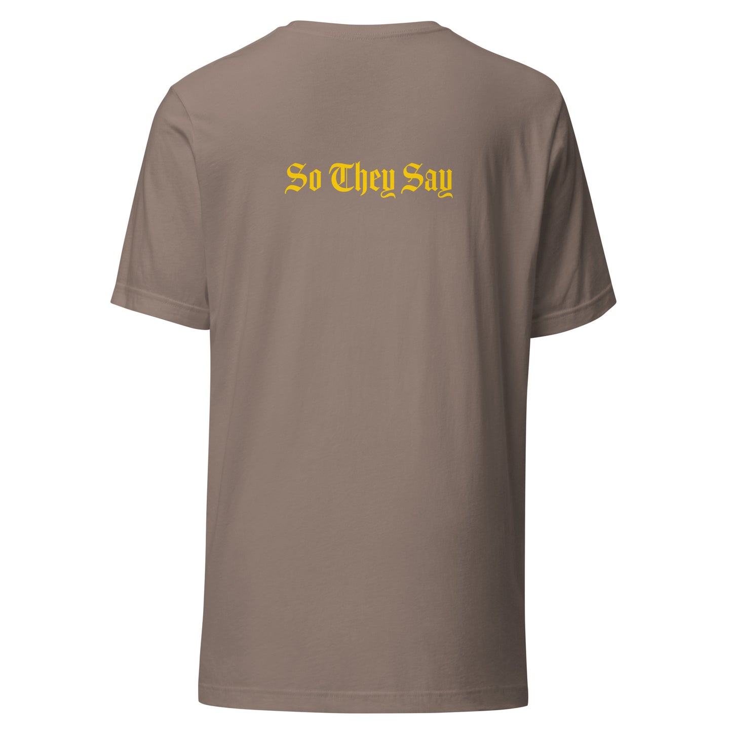 So They Say Initial T-shirt