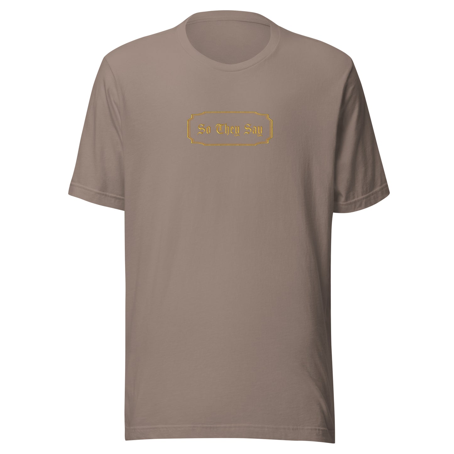 So They Say Logo T-shirt